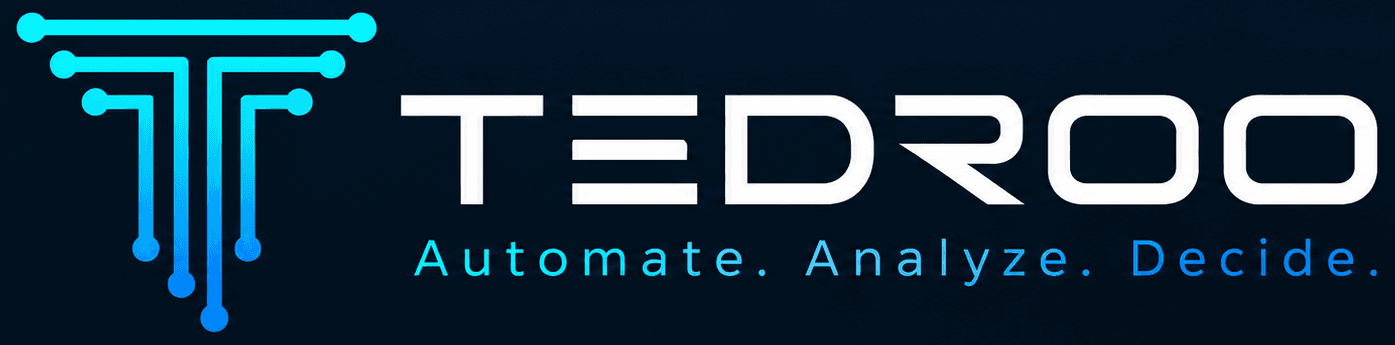 TEDROO — Automate. Analyze. Decide.